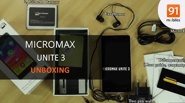 Micromax Unite 3: Unboxing [Quick]