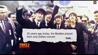 50th Anniversary Of The Beatles' Historic Dallas Performance