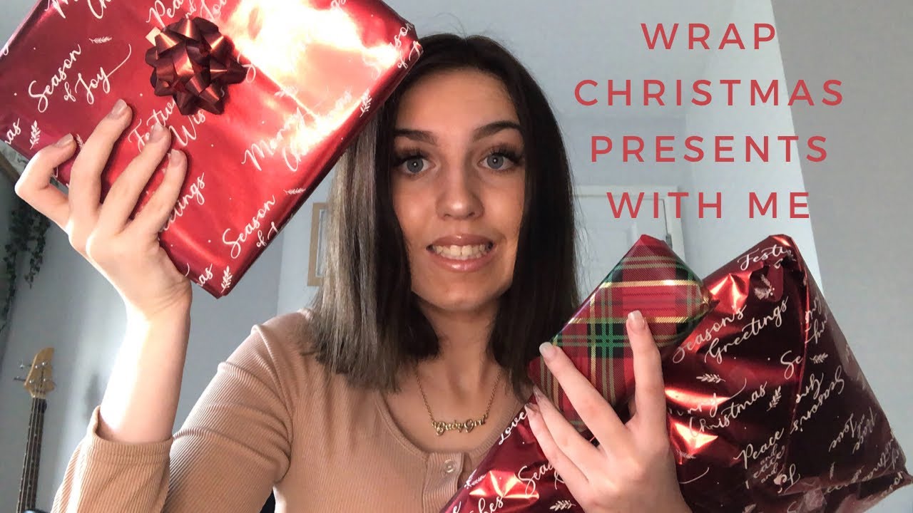 WRAP CHRISTMAS PRESENTS WITH ME! YouTube
