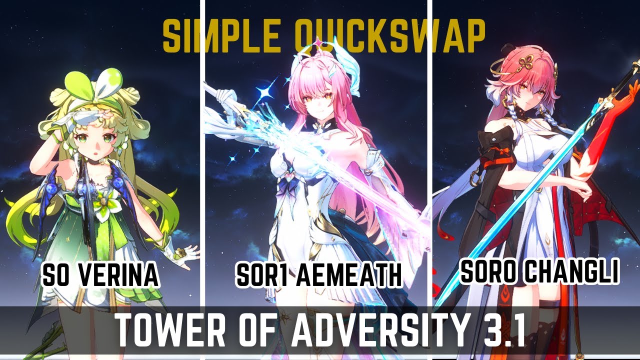 S0 Aemeath-Changli Synergy Simple Quickswap | Tower of Adversity 3.1 | Wuthering Waves