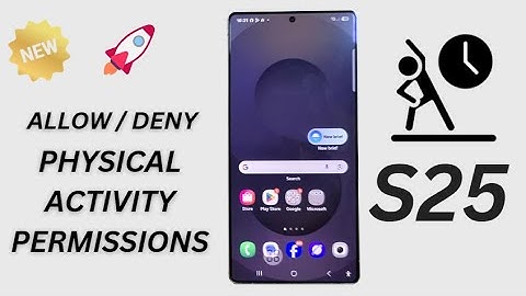 🔥 How to Allow or Deny Physical Activity Permissions on Samsung Galaxy S25/S25+/Ultra (Easy Guide!)