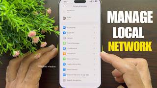 How to Manage Local Network on iPhone