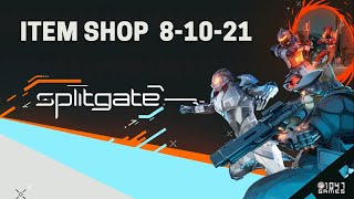 Splitgate Item Shop 8-10-21 (NEW ROFL BUNDLE) (NEW BANANA SPLIT SKIN)