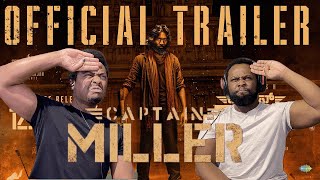 CAPTAIN MILLER - Trailer | Dhanush | Shivarajkumar |BrothersReaction!