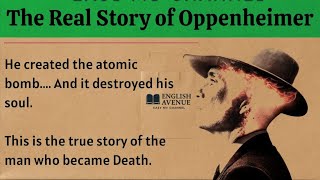 The Real Story Of Oppenheimer Learn English Through Story Level 3 Graded Reader
