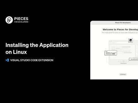 Installing the Application on Linux | Visual Studio Code Extension