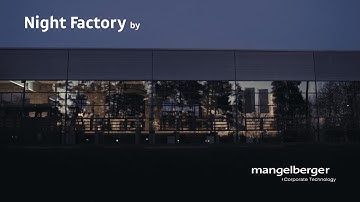 24/7 Automation at the Night Factory - powered by mangelberger