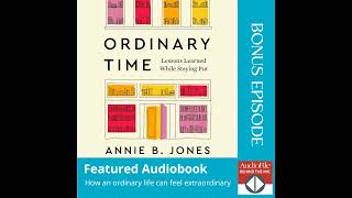 ORDINARY TIME by Annie B. Jones, Emily P. Freeman [Fore.], read by Annie B. Jones, Emily P. Freem...