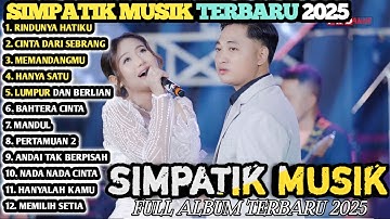 RINDUNYA HATIKU - Irwan Krisdiyanto Ft Fira Cantika || SIMPATIK MUSIC Full Album Dangdut Koplo 2025
