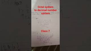 octal system to decimal number system of class 7 ka 😱😮😮😮😱😮😱😮😮😮😮😮😮😮😱😮😮😮
