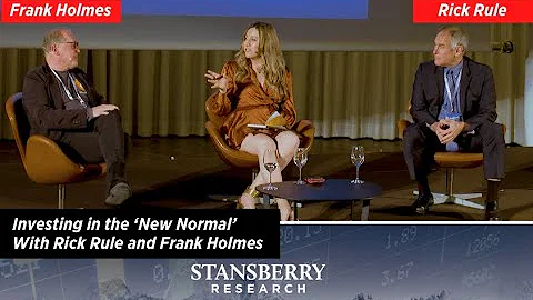 Investing In The New Normal With Rick Rule and Fra...
