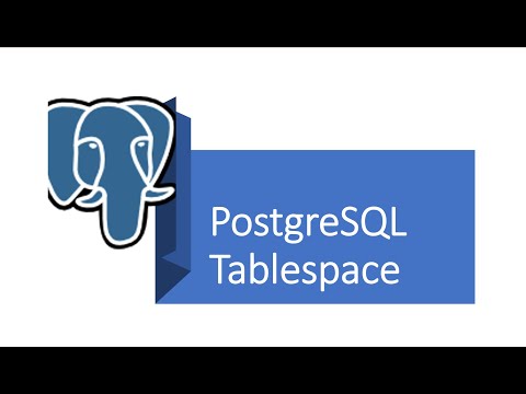 Part 10 - PostgreSQL : What is a Tablespace in PostgreSQL.