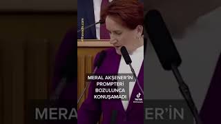 Prompter Tutsakları Erdoğana Mâna Bulurken Meral Abla Da Prompter Kurbanı Oldu İyi Mi? 