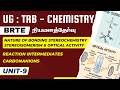 UG : TRB - CHEMISTRY - UNIT - 9 - REACTION INTERMEDIATES - CARBONANIONS