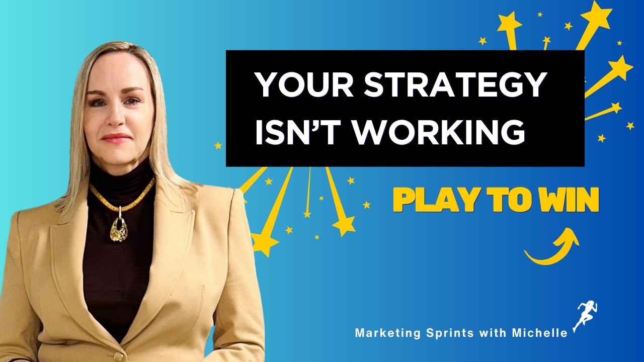 Marketing Strategy Made Simple: How To Play to Win