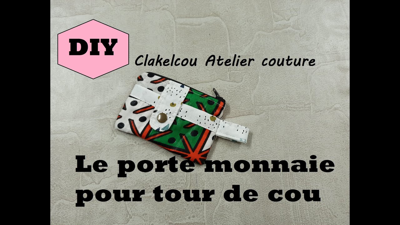 [DIY couture] tuto accessoire le porte monnaie de cou