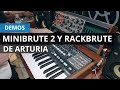 Arturia Minibrute 2 y RackBrute en acción