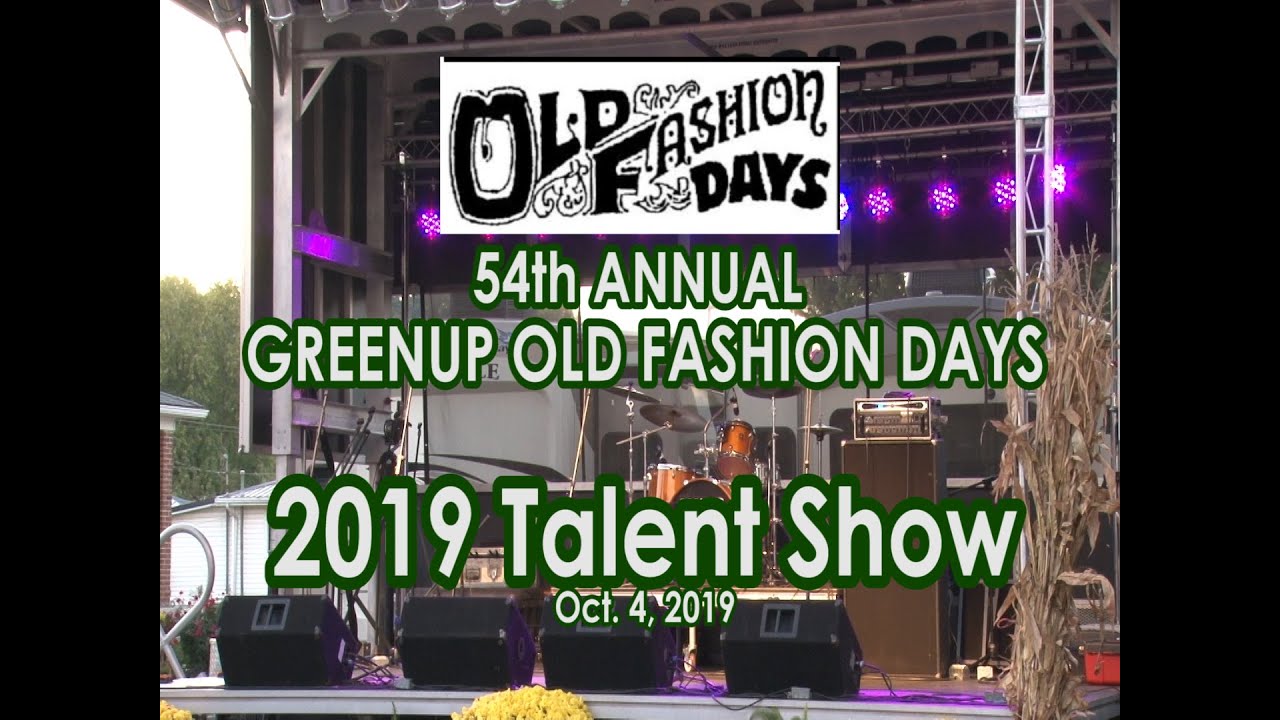 Greenup Old Fashion Days Talent Show 2019 YouTube