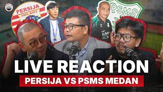 LIVE REACTION PERSIJA VS PSMS MEDAN I TRIFELLAS