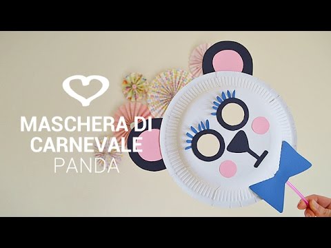 Tutorial: Come realizzare una maschera di carnevale riciclando un piatto di carta - La Figurina