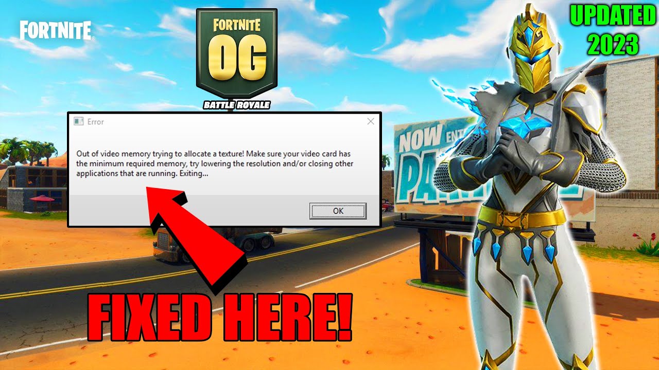 Fortnite 'Out of Video Memory' Error: What Is It and How to Fix?