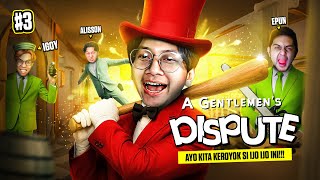 AYO KITA KEROYOK SI IJO IJO INI!!! - A Gentlemen's Dispute Indonesia Part 3