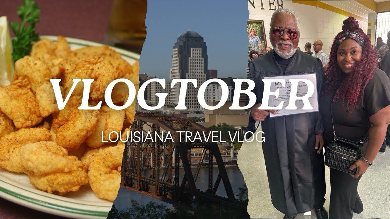 VLOGTOBER: LOUISIANA TRAVEL+Food🍤Dad High School Graduation 🎓-Made History (Segregation in the 70s)