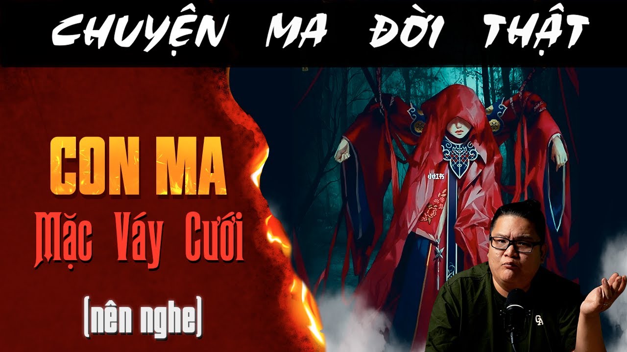 [TẬP 2434] Chuyện Ma Có Thật : CON MA MẶC VÁY CƯỚI (NÊN NGHE)