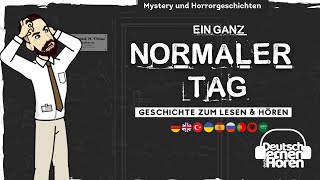 #709 Ein ganz normaler Tag - Deutsch lernen durch Hören @DldH  - Deutsch lernen mit Geschichten