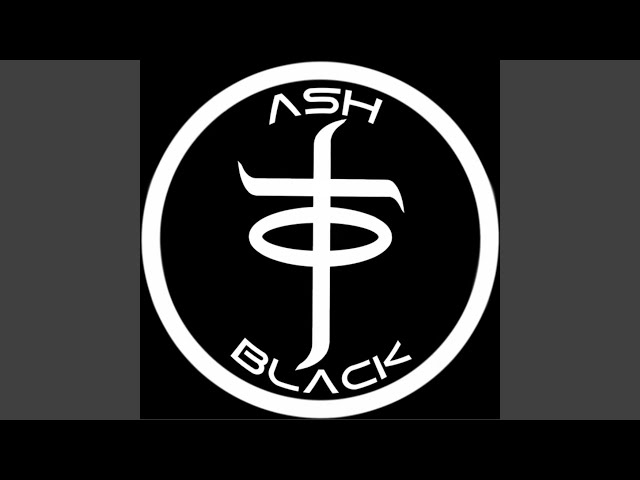Ash Black - Quicksand