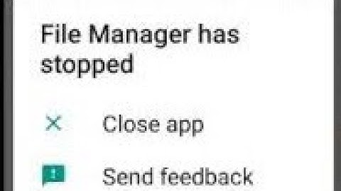 unfortunately file manager  has stopped  solution gionee f105 also work in all android  device