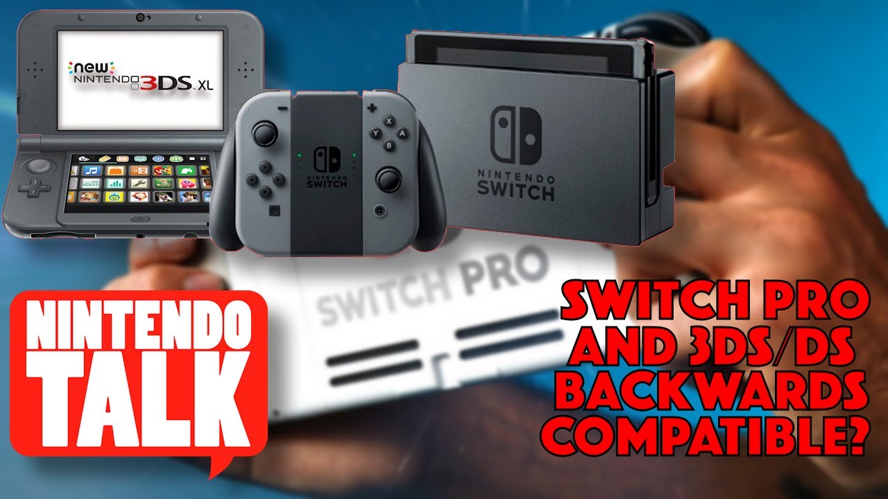 Should a be backwards compatible for DS and 3DS games? Nintendo Talk - YouTube