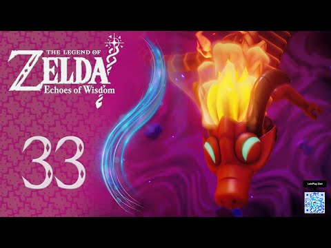 The Legend Of Zelda Echoes Of Wisdom الحلقة 33 معبد أوردين 