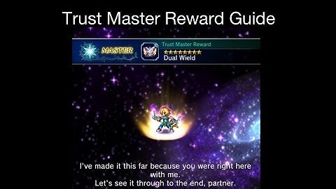 FFBE - Trust Master Reward Guide