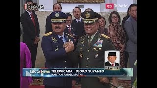 Pernyataan Djoko Suyanto Terkait Panglima TNI yang Baru Part 03- Talk to iNews 08/12