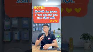 18tr6 cho iphone 17 pro max 2 sim vật lý #phatlocmobile