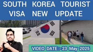 SOUTH KOREA TOURIST VISA TREND IN 2025 | South Korea Visa From India | South Korea Apply Visa 2025