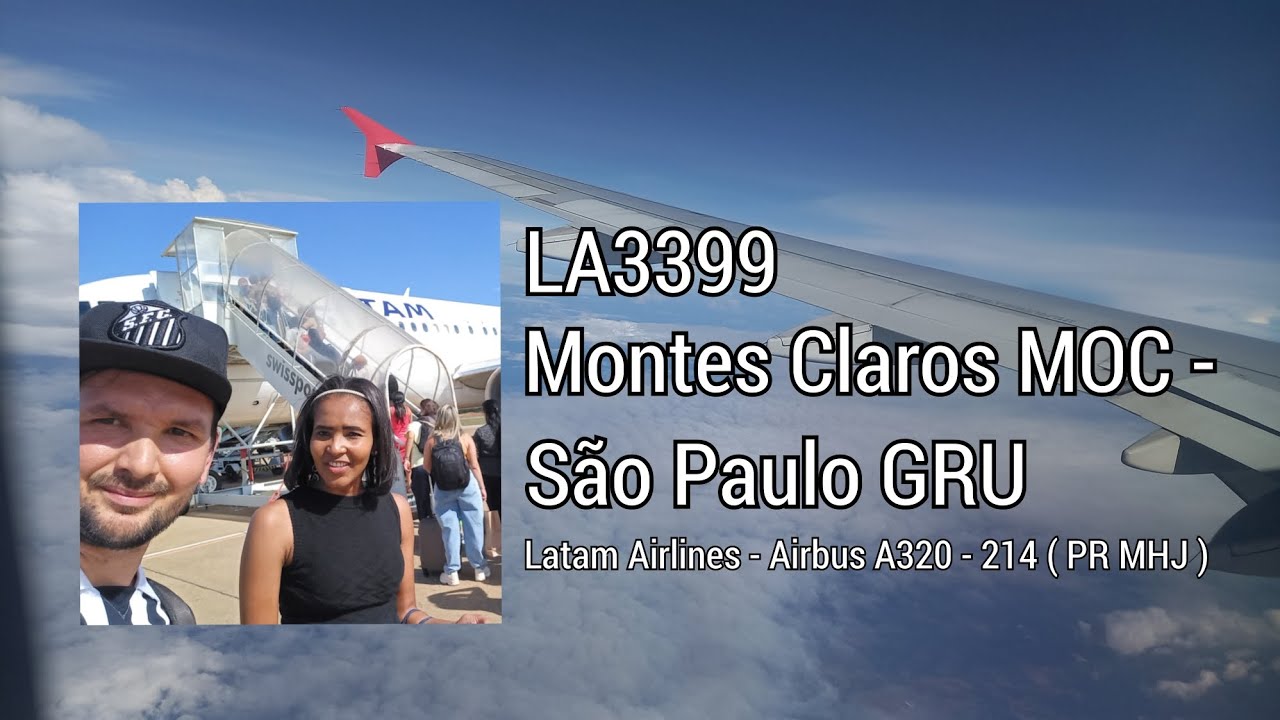 Voando de Montes Claros Para São Paulo Com a Latam Airlines ( Airbus ...