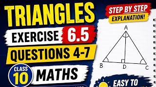 Triangles Ex 6.5 Q4 to Q7 | Class 10 Maths Chapter 6 | Easy NCERT Solutions