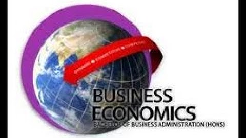 INTRODUCTION TO BUSINESS ECONOMICS l PART III NEW l FYBCOM l SEM  I l MUl 2020