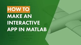 How to Make an Interactive App in MATLAB screenshot 5