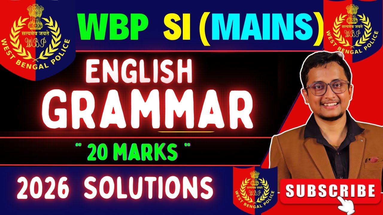 WBP SI (Mains) 2026 Solutions 🔥| ENGLISH Grammar 20 Marks Solved💥|