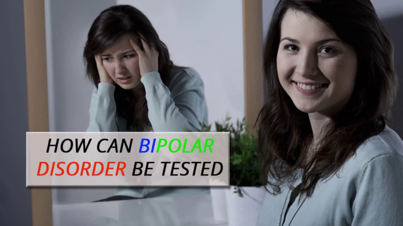 How Can Bipolar Disorder Be Tested NYC Psychiatrist YouTube