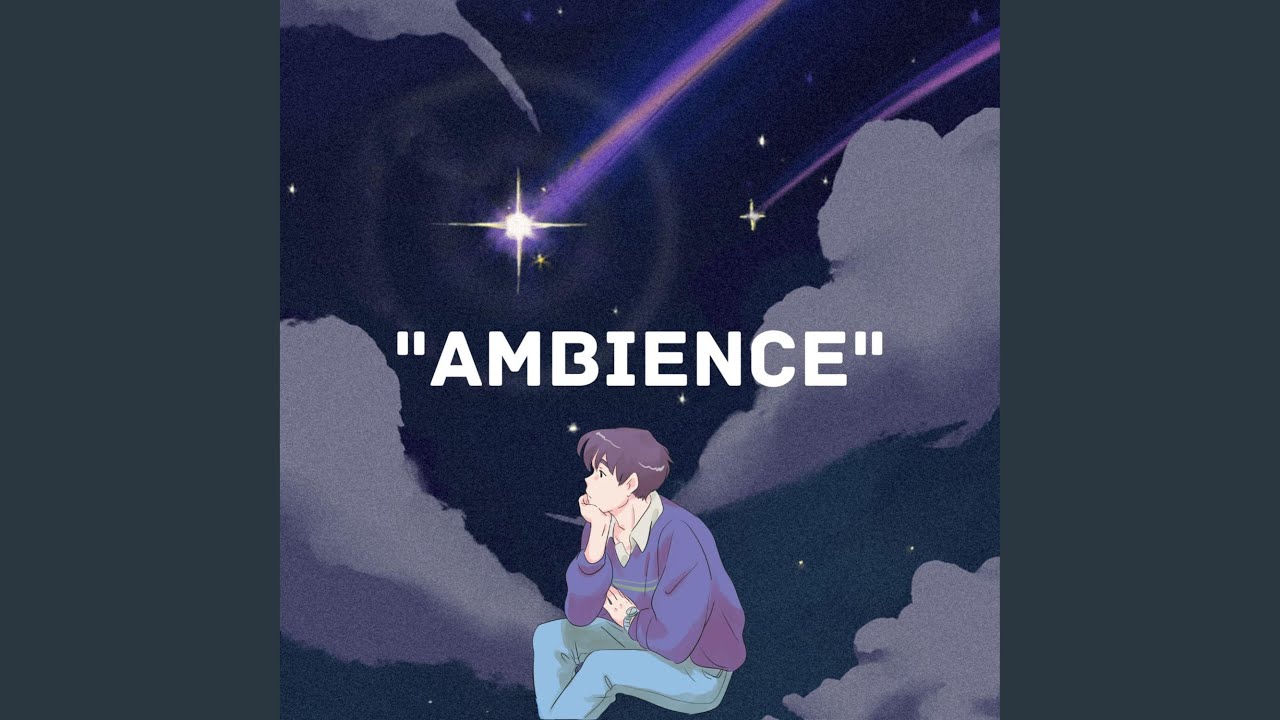 Ambience - YouTube