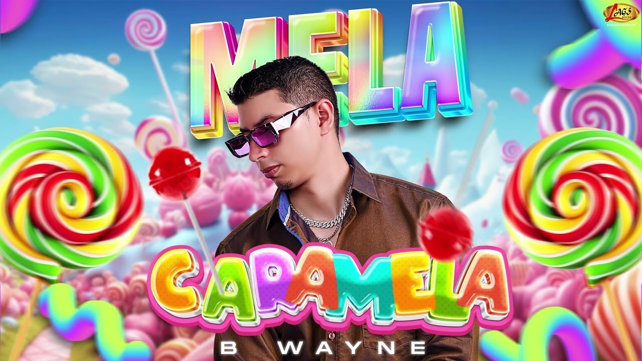 Mela Caramela - B Wayne (Audio Oficial)