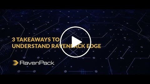 3 Takeaways to understand RavenPack EDGE