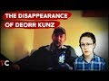 The Disappearance of DeOrr Kunz