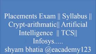 TCS || Infosys...|| Campus Placement || Syllabus || Crypt-arithmetic