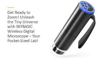 Get Ready to Zoom! The Tiny Universe with SKYBASIC Wireless Digital Microscope – Pocket-Sized Lab!