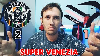 Venezia Palermo 2-1 ➡️ Un SUPER Venezia VOLA in FINALE ‼️ Palermo INGUARIBILE ‼️